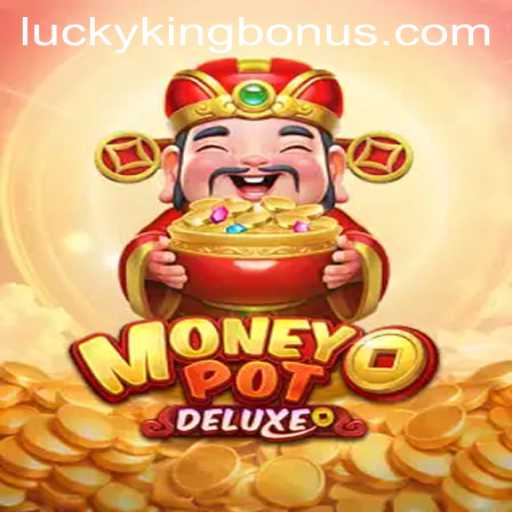 Discover MoneyPotDELUXE An Engaging Gaming Experience