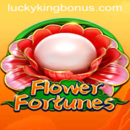 Discover the Whimsical World of FlowerFortunes and the Lucrative LUCKYKING Bonus