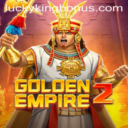Discover the Exciting World of GoldenEmpire2: Unleash Your Luck with the LUCKYKING Bonus