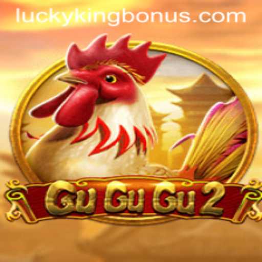 Exploring the Exciting World of GuGuGu2 and the Lucrative LUCKYKING Bonus