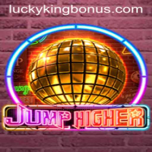 JumpHigher: A Thrilling Adventure with LUCKYKING Bonus