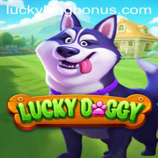 Exploring LuckyDoggy: The Game and the LUCKYKING Bonus