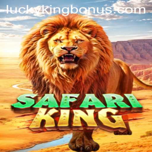 Experience the Thrill of SafariKing with the LUCKYKING Bonus