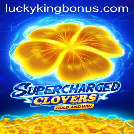 Discover the Excitement of SchargedClovers and Unlock the LUCKYKING Bonus