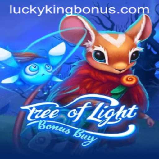 Explore the Enchanting World of TreeOfLightBonusBuy: A Guide to Unlocking LUCKYKING Bonus